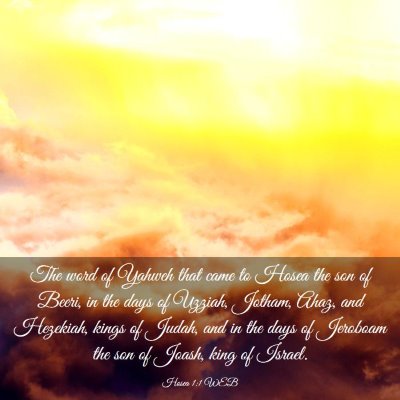 Picture 03 - Hosea 1:1 WEB - The word of Yahweh that came to Hosea the son of - Bible Verse Picture