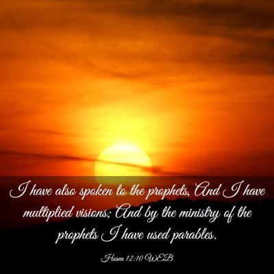 Picture 03 - Hosea 12:10 WEB - I have also spoken to the prophets, And I have - Bible Verse Picture