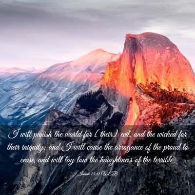 Picture 03 - Isaiah 13:11 WEB - I will punish the world for [their] evil, and the - Bible Verse Picture