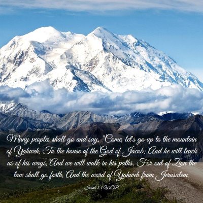 Picture 03 - Isaiah 2:3 WEB - Many peoples shall go and say, 