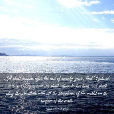 Picture 03 - Isaiah 23:17 WEB - It shall happen after the end of seventy years, - Bible Verse Picture