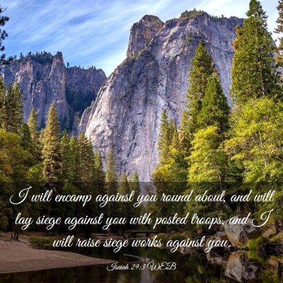 Picture 03 - Isaiah 29:3 WEB - I will encamp against you round about, and will - Bible Verse Picture