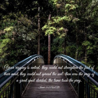 Picture 03 - Isaiah 33:23 WEB - Your rigging is untied; they could not strengthen - Bible Verse Picture