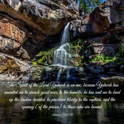 Picture 03 - Isaiah 61:1 WEB - The Spirit of the Lord Yahweh is on me; because - Bible Verse Picture