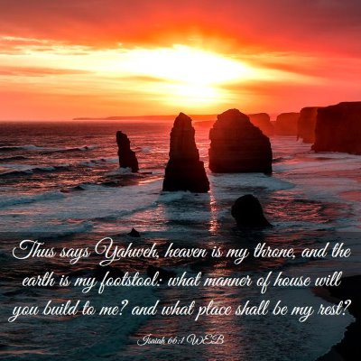 Picture 03 - Isaiah 66:1 WEB - Thus says Yahweh, heaven is my throne, and the - Bible Verse Picture