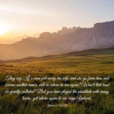 Picture 03 - Jeremiah 3:1 WEB - They say, If a man put away his wife, and she go - Bible Verse Picture