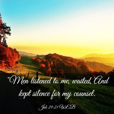 Picture 03 - Job 29:21 WEB - 