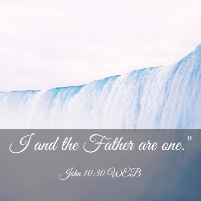 Picture 03 - John 10:30 WEB - I and the Father are - Bible Verse Picture