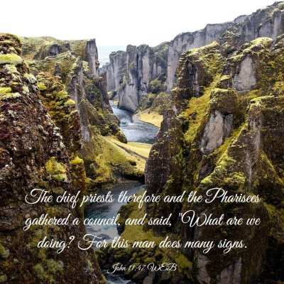 Picture 03 - John 11:47 WEB - The chief priests therefore and the Pharisees - Bible Verse Picture