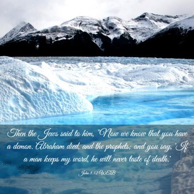 Picture 03 - John 8:52 WEB - Then the Jews said to him, 