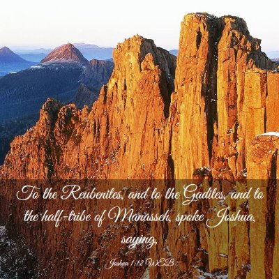 Picture 03 - Joshua 1:12 WEB - To the Reubenites, and to the Gadites, and to the - Bible Verse Picture