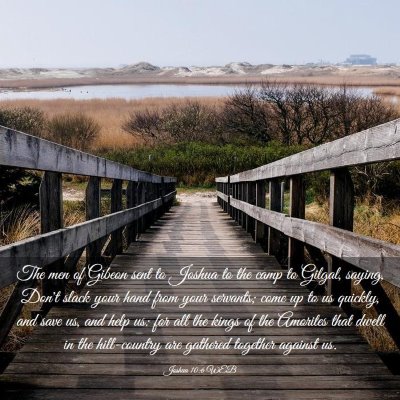Picture 03 - Joshua 10:6 WEB - The men of Gibeon sent to Joshua to the camp to - Bible Verse Picture