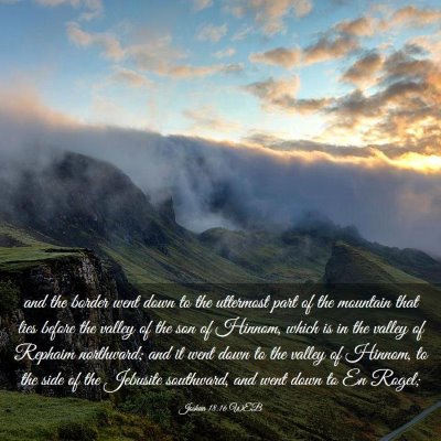 Picture 03 - Joshua 18:16 WEB - and the border went down to the uttermost part of - Bible Verse Picture