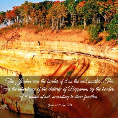 Picture 03 - Joshua 18:20 WEB - The Jordan was the border of it on the east - Bible Verse Picture