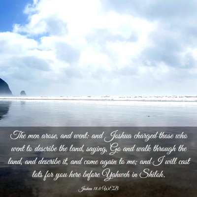 Picture 03 - Joshua 18:8 WEB - The men arose, and went: and Joshua charged those - Bible Verse Picture