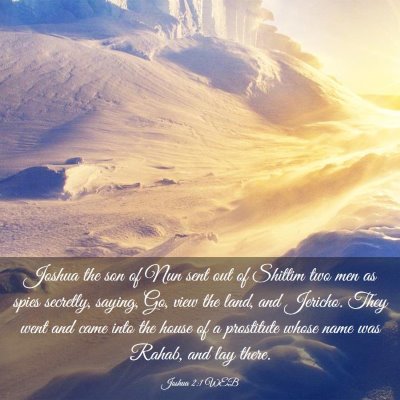 Picture 03 - Joshua 2:1 WEB - Joshua the son of Nun sent out of Shittim two men - Bible Verse Picture