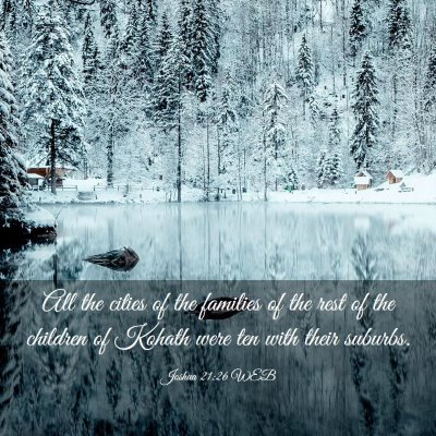 Picture 03 - Joshua 21:26 WEB - All the cities of the families of the rest of the - Bible Verse Picture