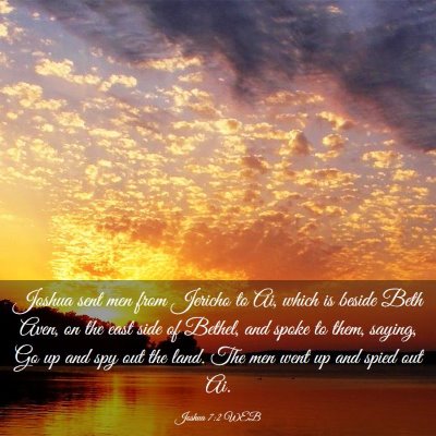 Picture 03 - Joshua 7:2 WEB - Joshua sent men from Jericho to Ai, which is - Bible Verse Picture