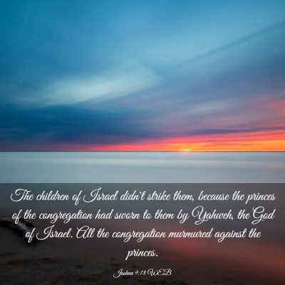 Picture 03 - Joshua 9:18 WEB - The children of Israel didn't strike them, - Bible Verse Picture