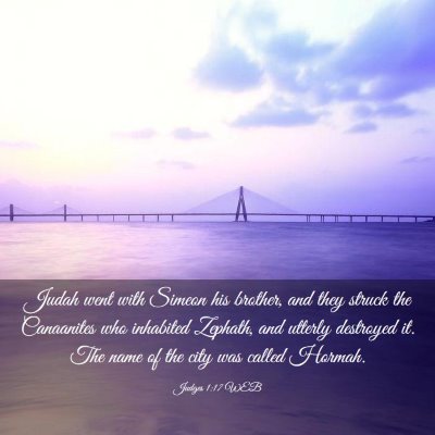 Picture 03 - Judges 1:17 WEB - Judah went with Simeon his brother, and they - Bible Verse Picture