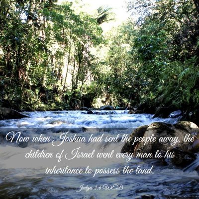 Picture 03 - Judges 2:6 WEB - Now when Joshua had sent the people away, the - Bible Verse Picture