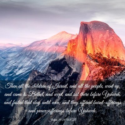 Picture 03 - Judges 20:26 WEB - Then all the children of Israel, and all the - Bible Verse Picture