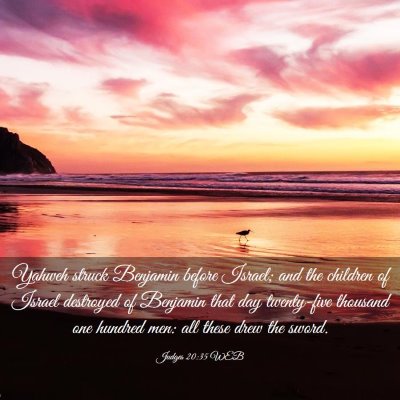 Picture 03 - Judges 20:35 WEB - Yahweh struck Benjamin before Israel; and the - Bible Verse Picture