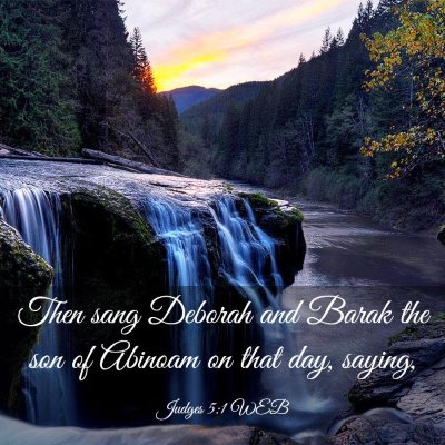 Picture 03 - Judges 5:1 WEB - Then sang Deborah and Barak the son of Abinoam on - Bible Verse Picture