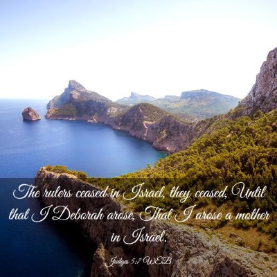 Picture 03 - Judges 5:7 WEB - The rulers ceased in Israel, they ceased, Until - Bible Verse Picture
