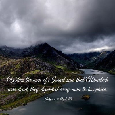 Picture 03 - Judges 9:55 WEB - When the men of Israel saw that Abimelech was - Bible Verse Picture