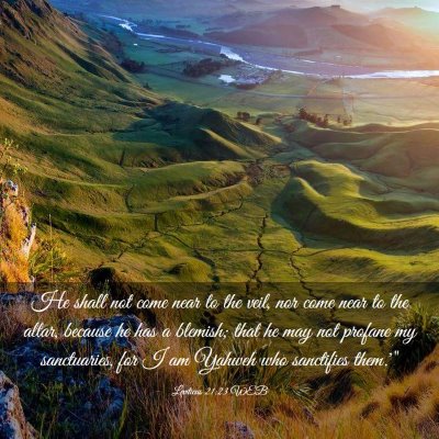 Picture 03 - Leviticus 21:23 WEB - He shall not come near to the veil, nor come near - Bible Verse Picture