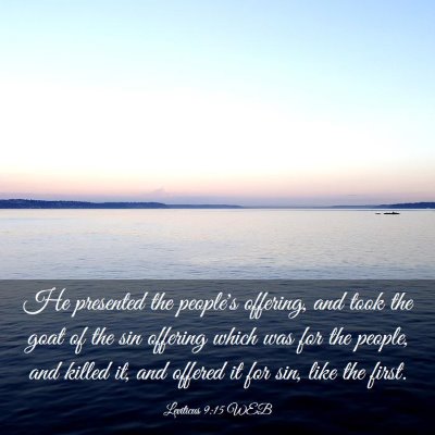 Picture 03 - Leviticus 9:15 WEB - He presented the people's offering, and took the - Bible Verse Picture