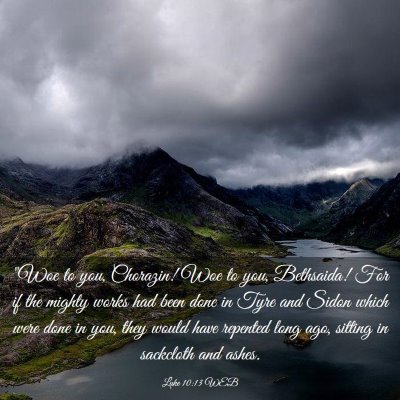 Picture 03 - Luke 10:13 WEB - 