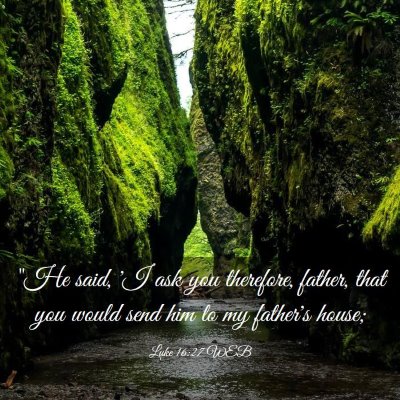 Picture 03 - Luke 16:27 WEB - 