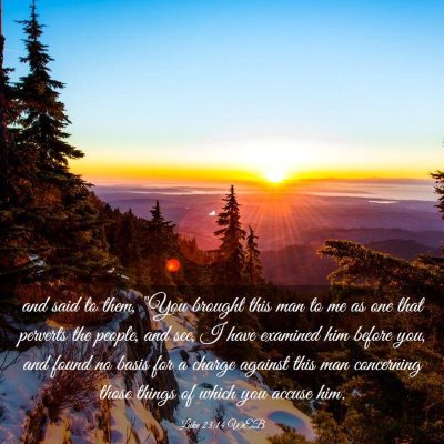 Picture 03 - Luke 23:14 WEB - and said to them, 