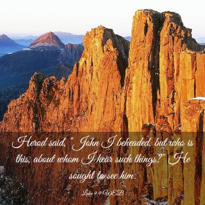 Picture 03 - Luke 9:9 WEB - Herod said, 