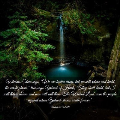 Picture 03 - Malachi 1:4 WEB - Whereas Edom says, 