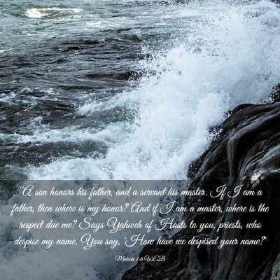 Picture 03 - Malachi 1:6 WEB - 