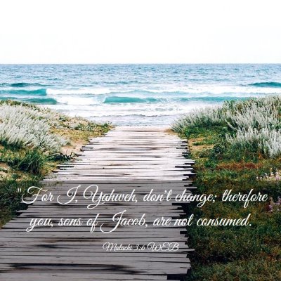 Picture 03 - Malachi 3:6 WEB - 