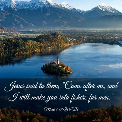Picture 03 - Mark 1:17 WEB - Jesus said to them, 
