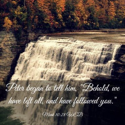Picture 03 - Mark 10:28 WEB - Peter began to tell him, 