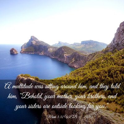 Picture 03 - Mark 3:32 WEB - A multitude was sitting around him, and they told - Bible Verse Picture