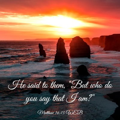 Picture 03 - Matthew 16:15 WEB - He said to them, 