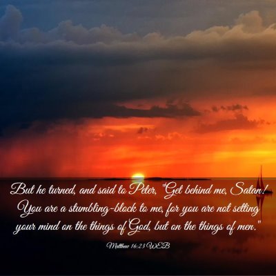 Picture 03 - Matthew 16:23 WEB - But he turned, and said to Peter, 