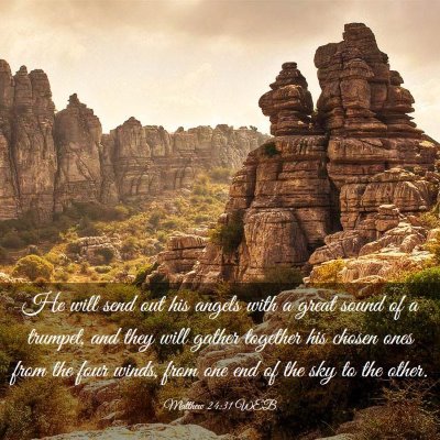 Picture 03 - Matthew 24:31 WEB - He will send out his angels with a great sound of - Bible Verse Picture