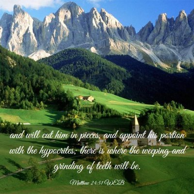 Picture 03 - Matthew 24:51 WEB - and will cut him in pieces, and appoint his - Bible Verse Picture
