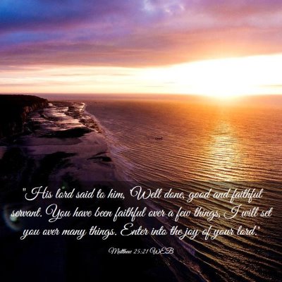 Picture 03 - Matthew 25:21 WEB - 