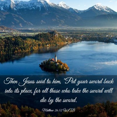Picture 03 - Matthew 26:52 WEB - Then Jesus said to him, 