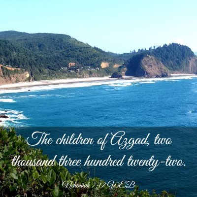 Picture 03 - Nehemiah 7:17 WEB - The children of Azgad, two thousand three hundred - Bible Verse Picture