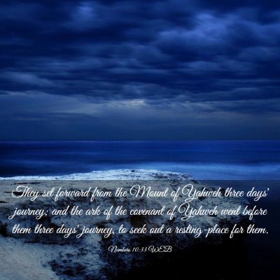 Picture 03 - Numbers 10:33 WEB - They set forward from the Mount of Yahweh three - Bible Verse Picture